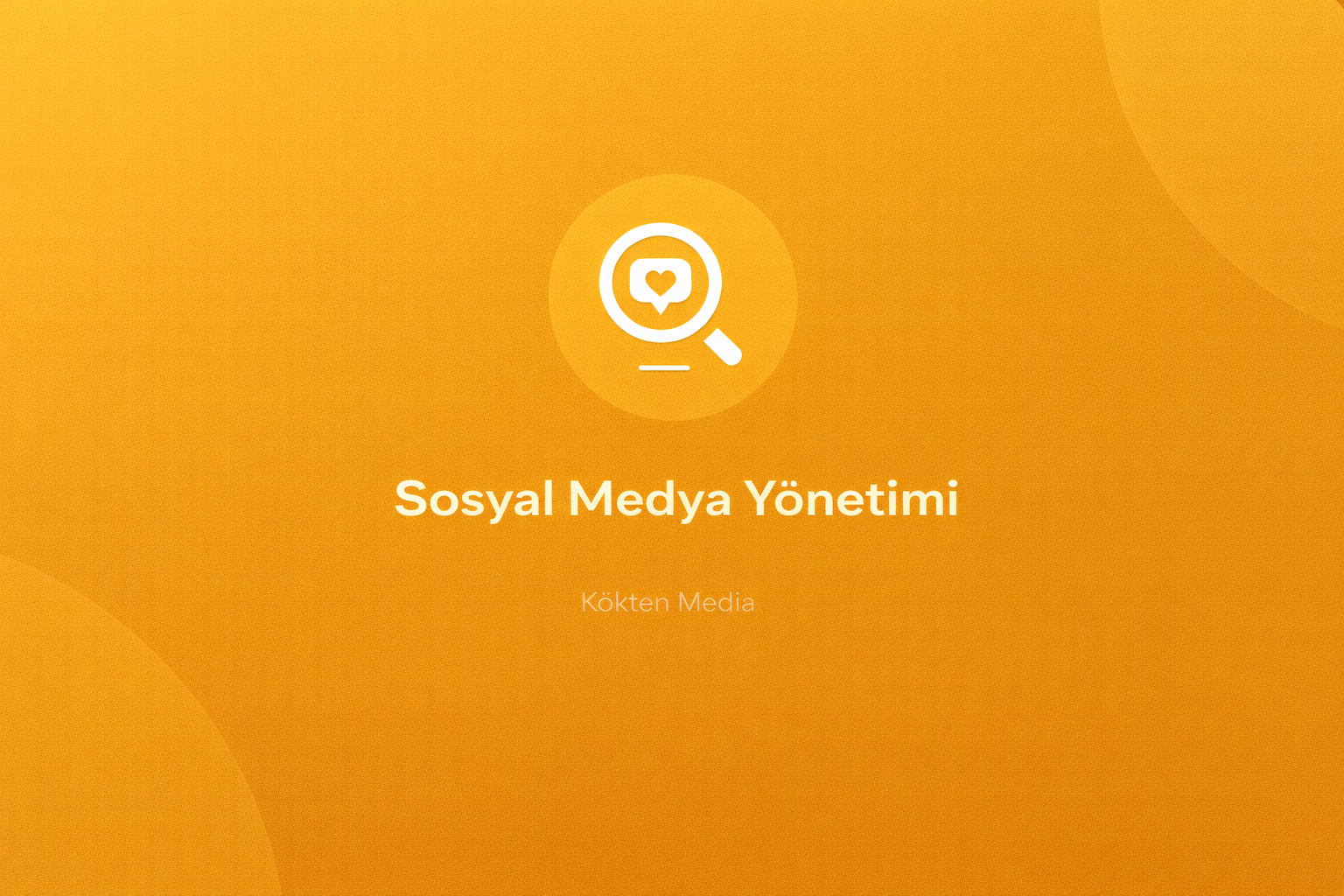 Sosyal Medya Yönetimi 